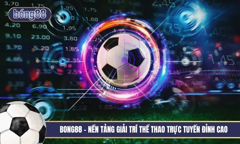 Bong88 vốn là một trong những nhà cái dày dặn kinh nghiệm Bong88 vốn là một trong những nhà cái dày dặn kinh nghiệm